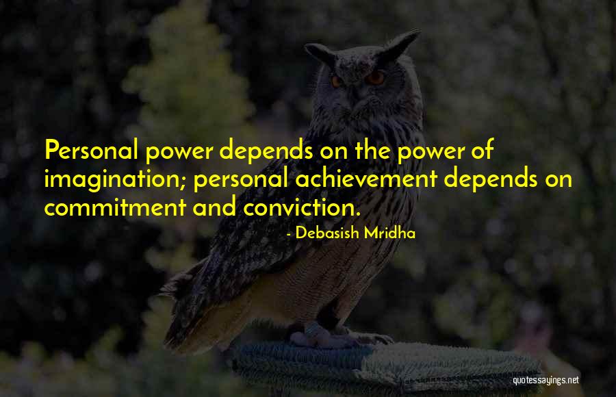 Commitment Inspirational Quotes By Debasish Mridha