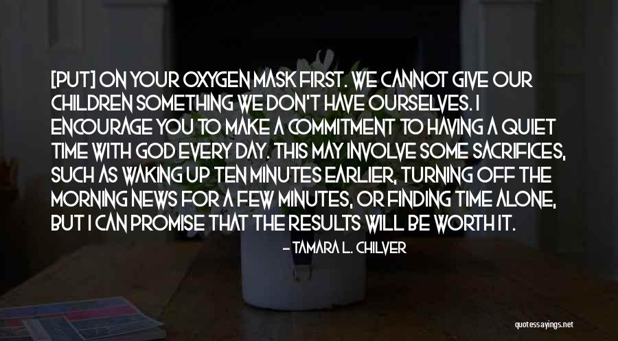 Commitment Inspirational Quotes By Tamara L. Chilver