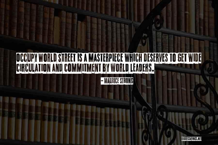 Commitment Is Quotes By Maurice Strong Commitment Is Quotes By Maurice Strong
