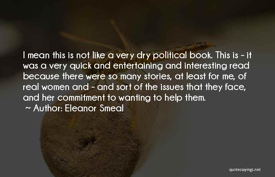 Commitment Issues Quotes By Eleanor Smeal