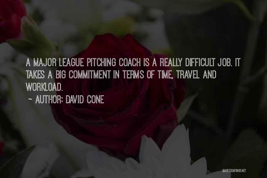 Commitment Job Quotes By David Cone