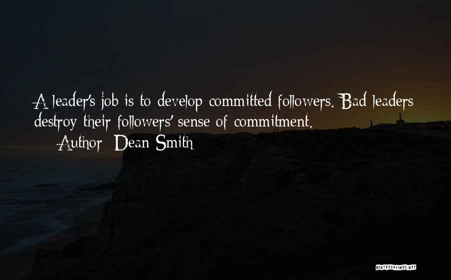 Commitment Job Quotes By Dean Smith