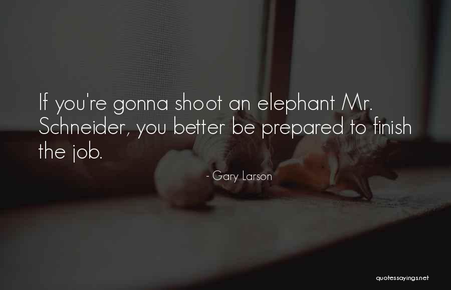 Commitment Job Quotes By Gary Larson Commitment Job Quotes By Gary Larson