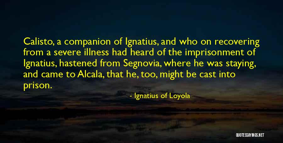 Commitment Quotes By Ignatius Of Loyola Commitment Quotes By Ignatius Of Loyola