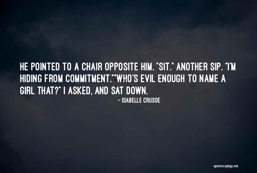 Commitment Quotes By Isabelle Crusoe Commitment Quotes By Isabelle Crusoe