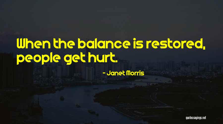 Commitment Quotes By Janet Morris
