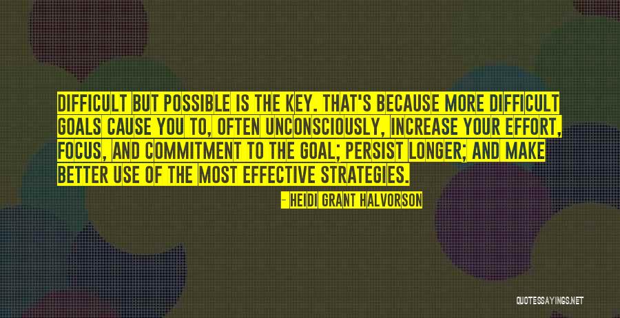 Commitment To A Cause Quotes By Heidi Grant Halvorson Commitment To A Cause Quotes By Heidi Grant Halvorson
