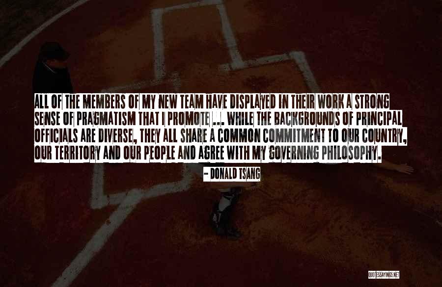 Commitment To A Team Quotes By Donald Tsang