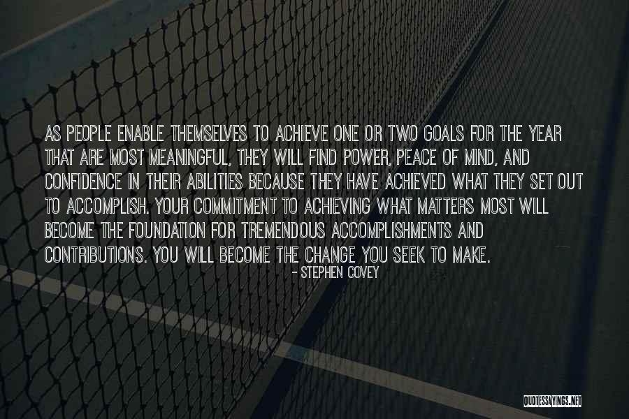 Commitment To Achieve Goals Quotes By Stephen Covey Commitment To Achieve Goals Quotes By Stephen Covey