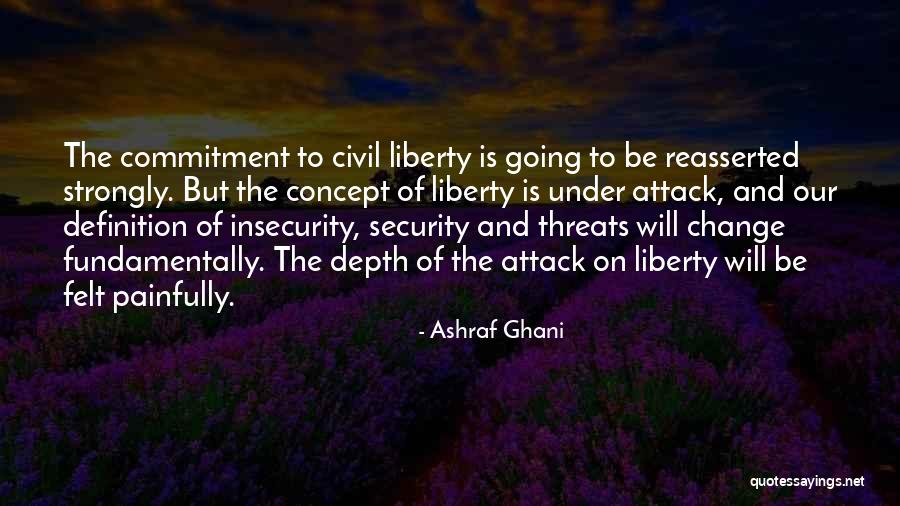 Commitment To Change Quotes By Ashraf Ghani Commitment To Change Quotes By Ashraf Ghani