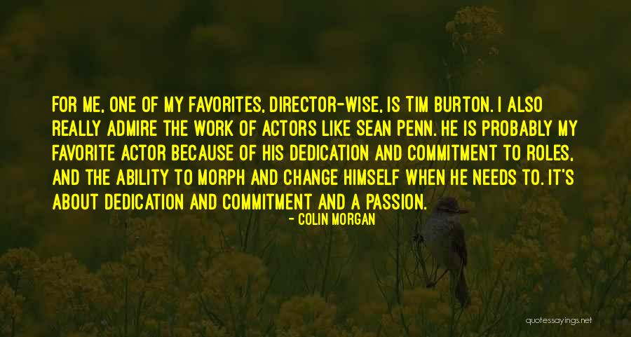 Commitment To Change Quotes By Colin Morgan Commitment To Change Quotes By Colin Morgan