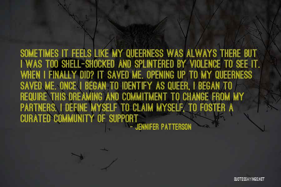 Commitment To Change Quotes By Jennifer Patterson Commitment To Change Quotes By Jennifer Patterson