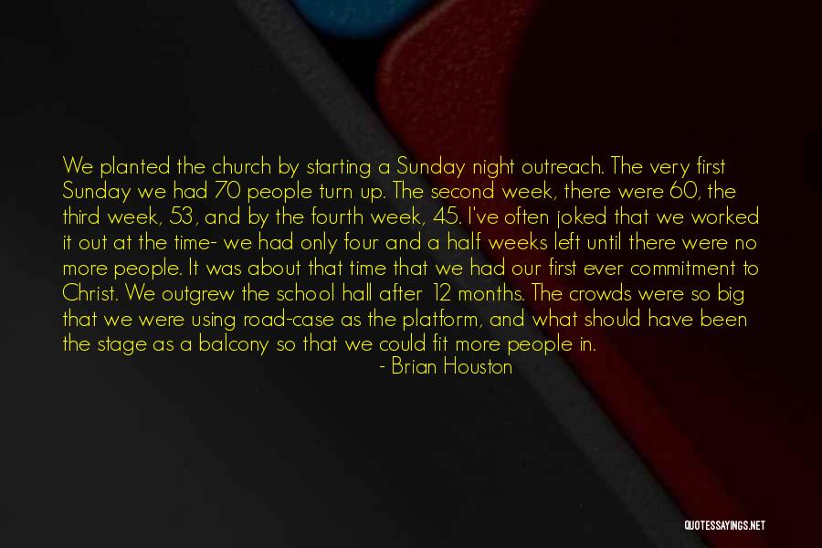 Commitment To Christ Quotes By Brian Houston Commitment To Christ Quotes By Brian Houston