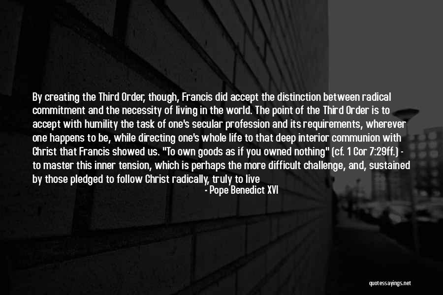 Commitment To Christ Quotes By Pope Benedict XVI Commitment To Christ Quotes By Pope Benedict XVI