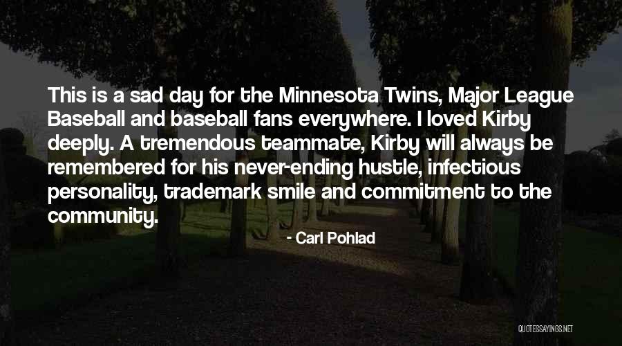 Commitment To Community Quotes By Carl Pohlad Commitment To Community Quotes By Carl Pohlad
