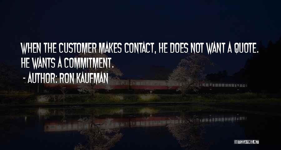 Commitment To Customer Service Quotes By Ron Kaufman