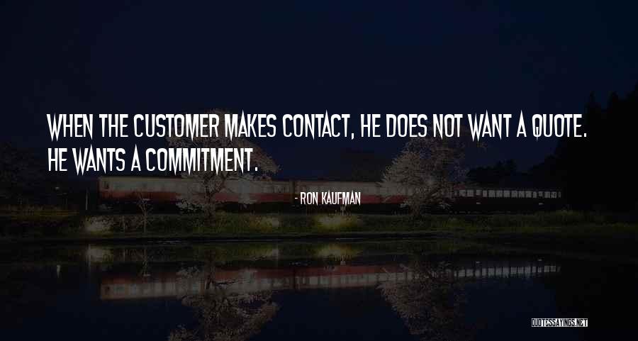 Commitment To Customer Service Quotes By Ron Kaufman