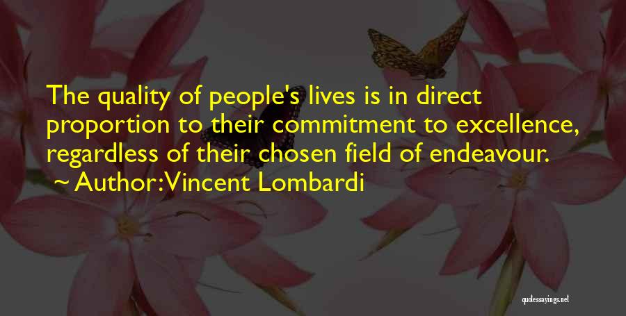 Commitment To Excellence Quotes By Vincent Lombardi