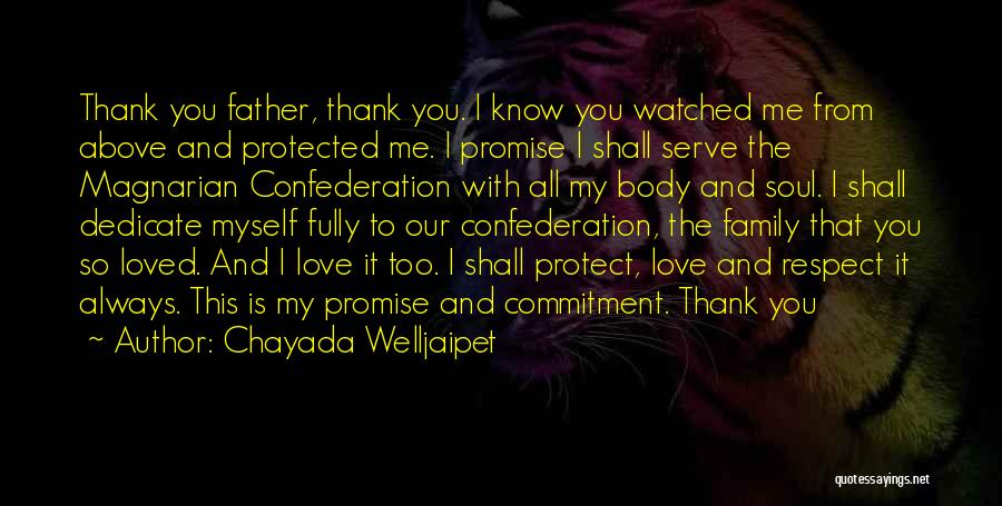 Commitment To Family Quotes By Chayada Welljaipet