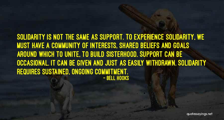 Commitment To Goals Quotes By Bell Hooks Commitment To Goals Quotes By Bell Hooks