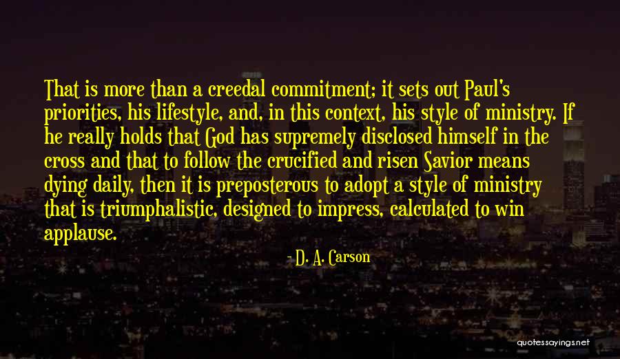 Commitment To God Quotes By D. A. Carson Commitment To God Quotes By D. A. Carson