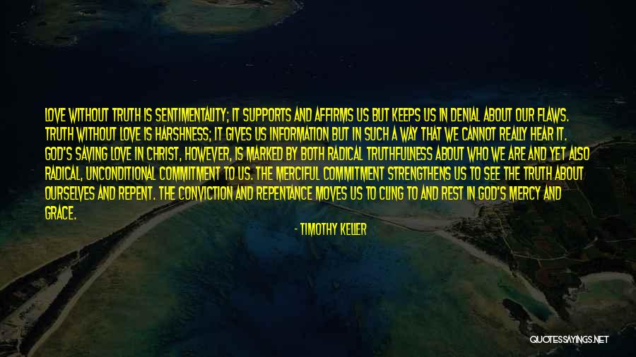 Commitment To God Quotes By Timothy Keller Commitment To God Quotes By Timothy Keller