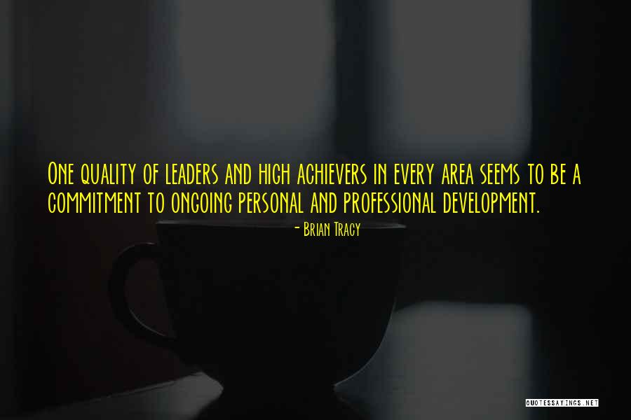 Commitment To Quality Quotes By Brian Tracy Commitment To Quality Quotes By Brian Tracy