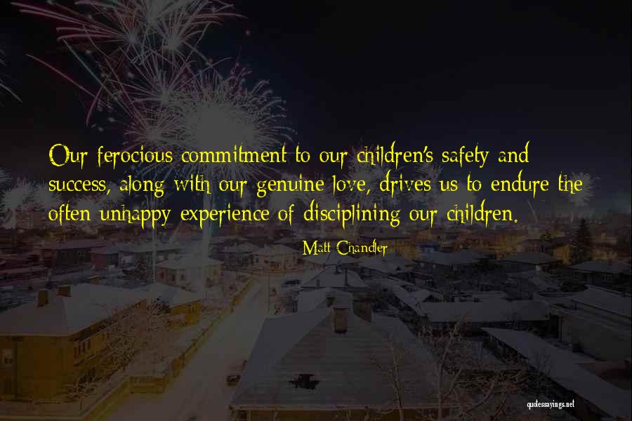Commitment To Safety Quotes By Matt Chandler Commitment To Safety Quotes By Matt Chandler