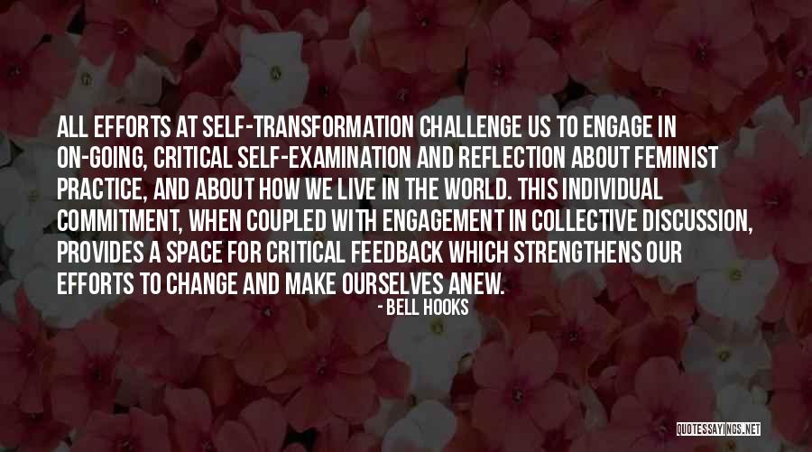 Commitment To Self Quotes By Bell Hooks Commitment To Self Quotes By Bell Hooks