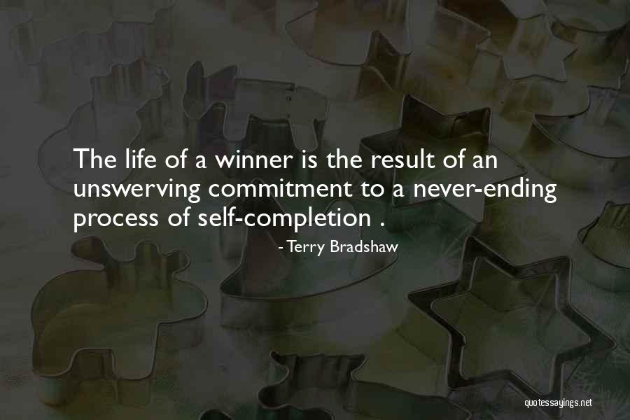 Commitment To Self Quotes By Terry Bradshaw Commitment To Self Quotes By Terry Bradshaw
