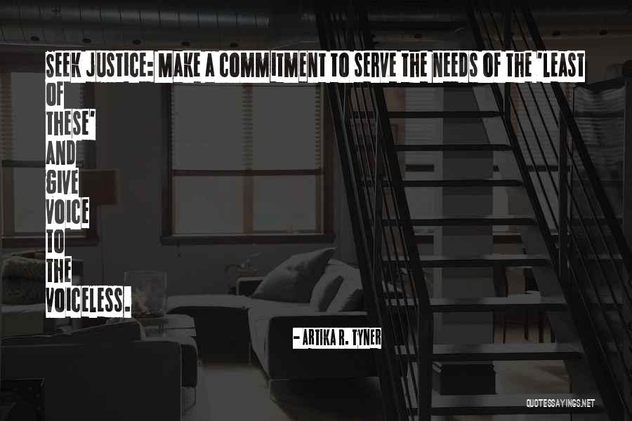 Commitment To Serve Quotes By Artika R. Tyner Commitment To Serve Quotes By Artika R. Tyner