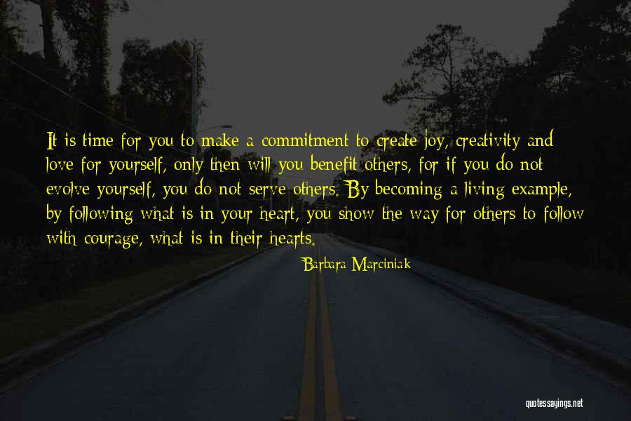 Commitment To Serve Quotes By Barbara Marciniak Commitment To Serve Quotes By Barbara Marciniak