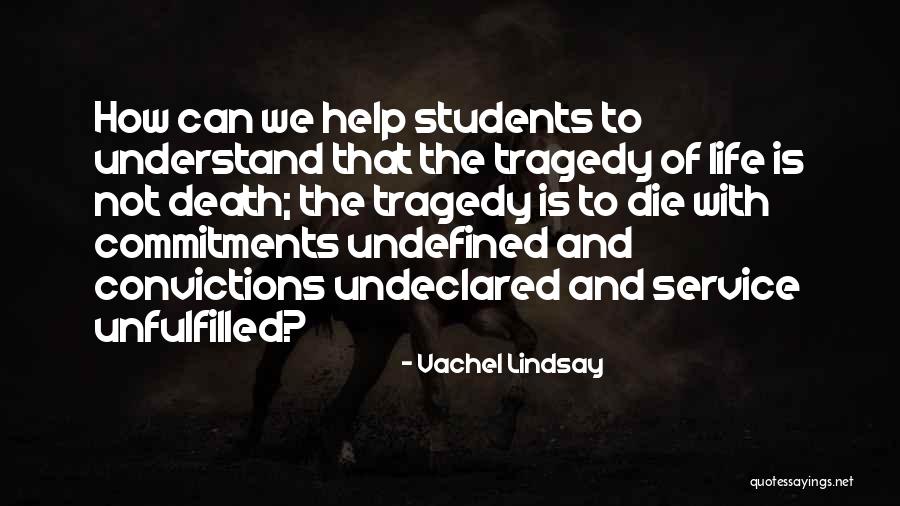Commitment To Service Quotes By Vachel Lindsay Commitment To Service Quotes By Vachel Lindsay