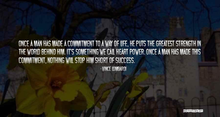 Commitment To Success Quotes By Vince Lombardi Commitment To Success Quotes By Vince Lombardi
