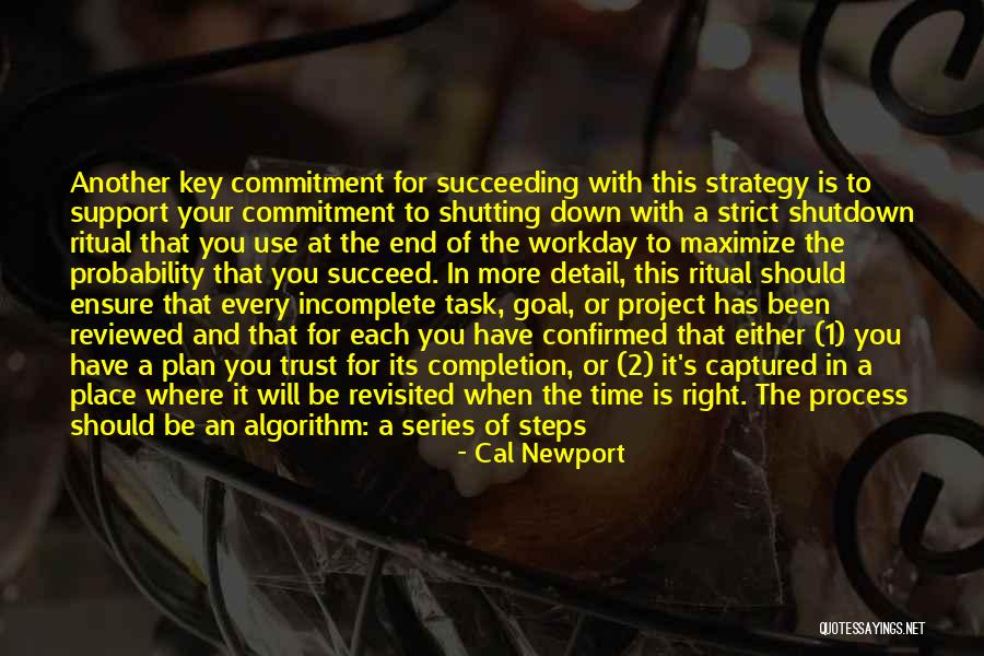 Commitment To Work Quotes By Cal Newport Commitment To Work Quotes By Cal Newport