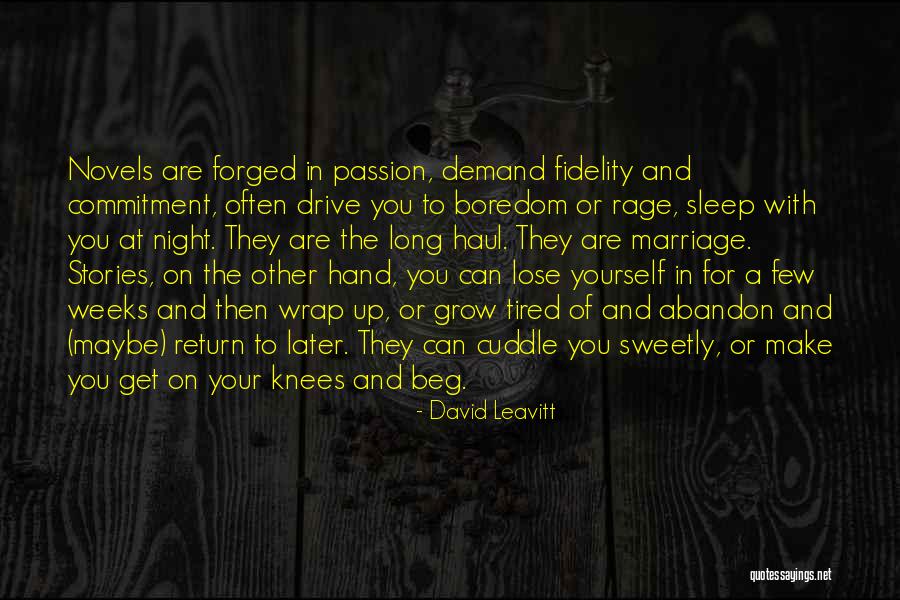 Commitment To Yourself Quotes By David Leavitt Commitment To Yourself Quotes By David Leavitt
