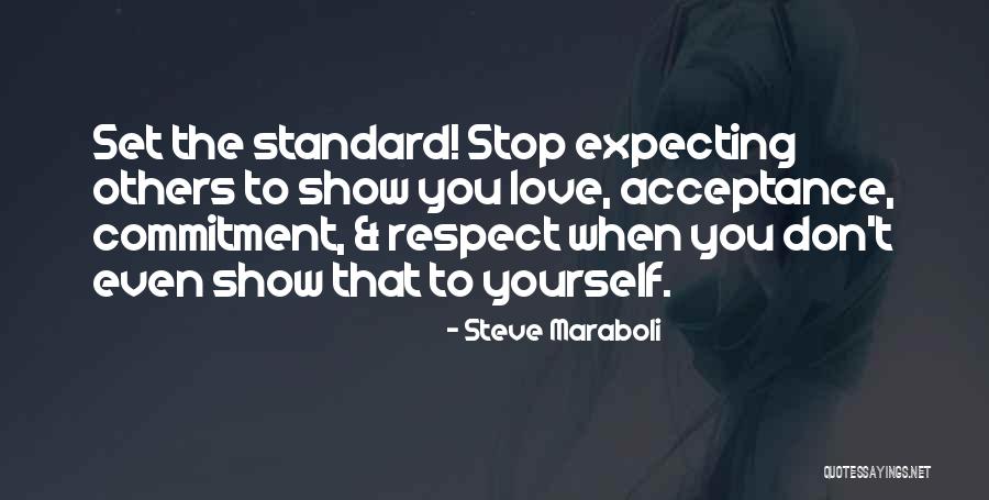 Commitment To Yourself Quotes By Steve Maraboli Commitment To Yourself Quotes By Steve Maraboli