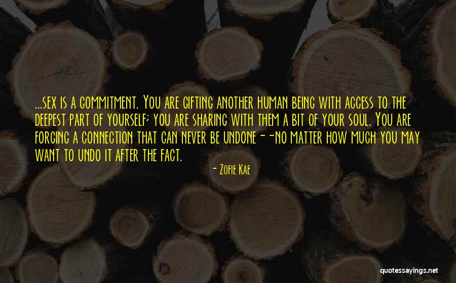 Commitment To Yourself Quotes By Zofie Kae Commitment To Yourself Quotes By Zofie Kae