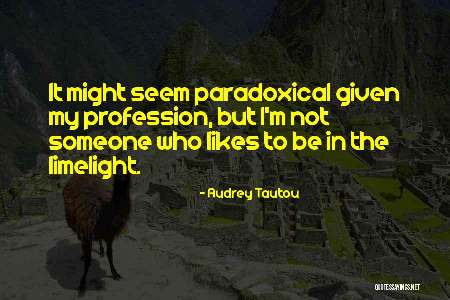 Commitmentment Quotes By Audrey Tautou