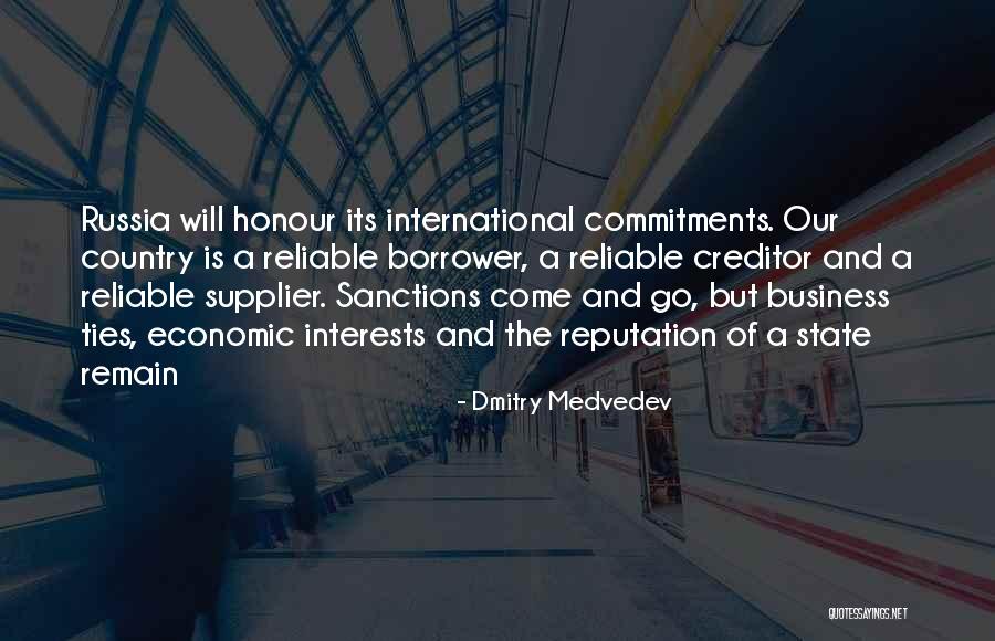 Commitments Business Quotes By Dmitry Medvedev Commitments Business Quotes By Dmitry Medvedev