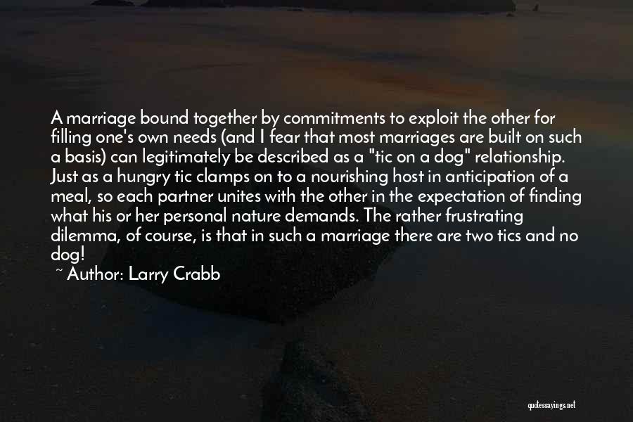 Commitments In A Relationship Quotes By Larry Crabb