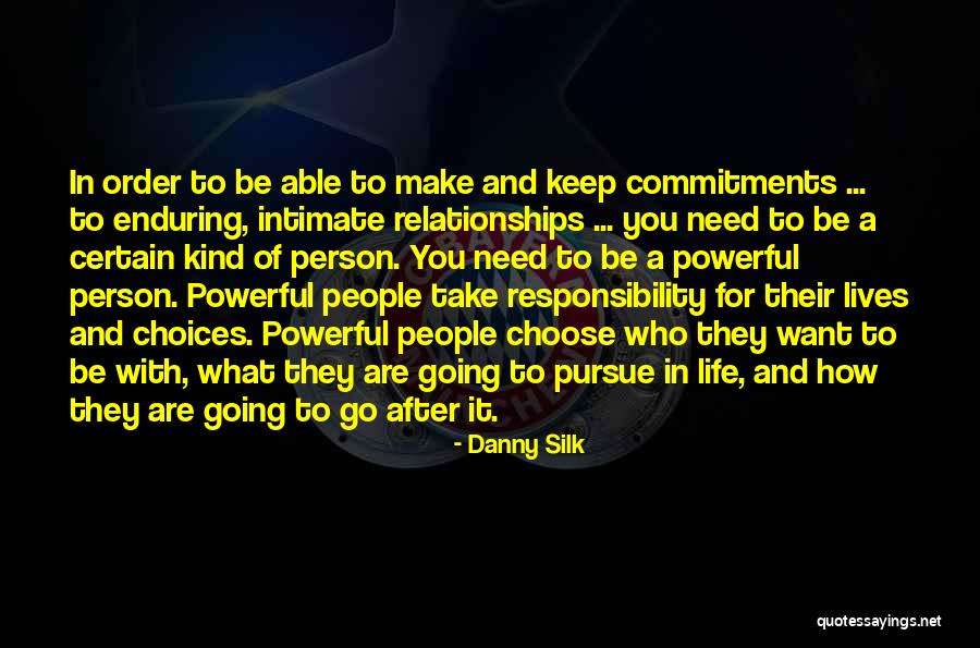 Commitments Quotes By Danny Silk Commitments Quotes By Danny Silk