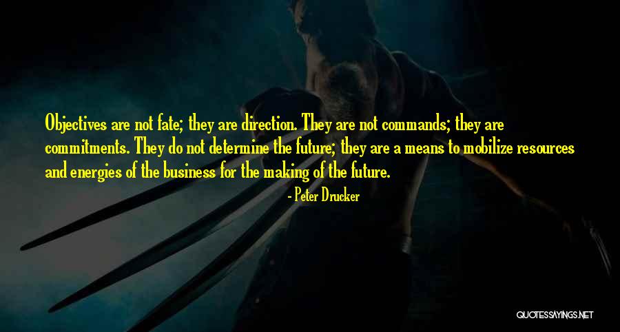 Commitments Quotes By Peter Drucker Commitments Quotes By Peter Drucker