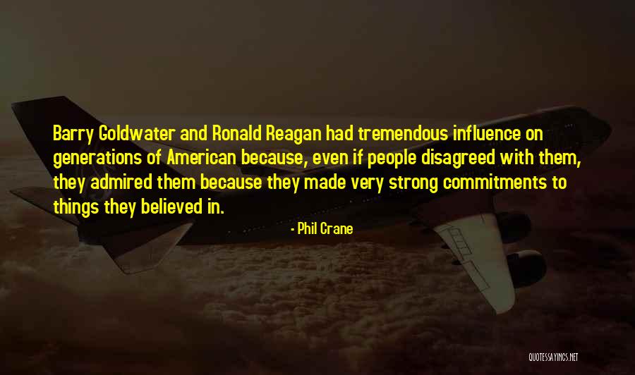 Commitments Quotes By Phil Crane Commitments Quotes By Phil Crane