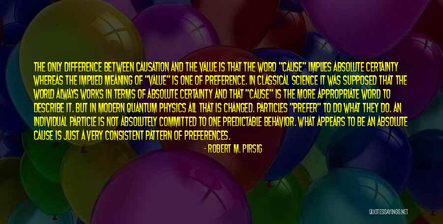 Committed Consistent Quotes By Robert M. Pirsig Committed Consistent Quotes By Robert M. Pirsig