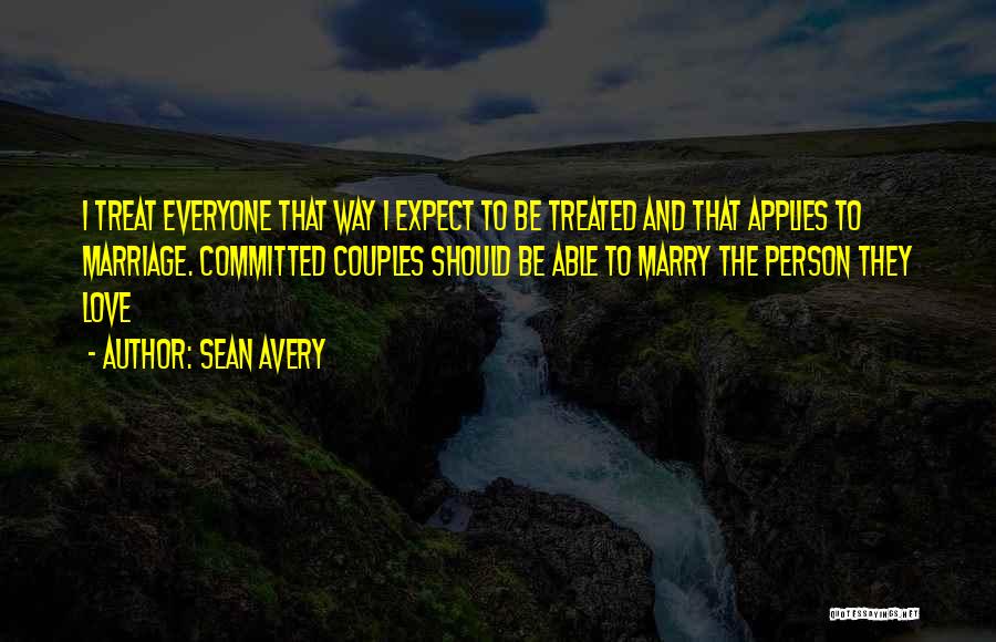 Committed Marriage Quotes By Sean Avery