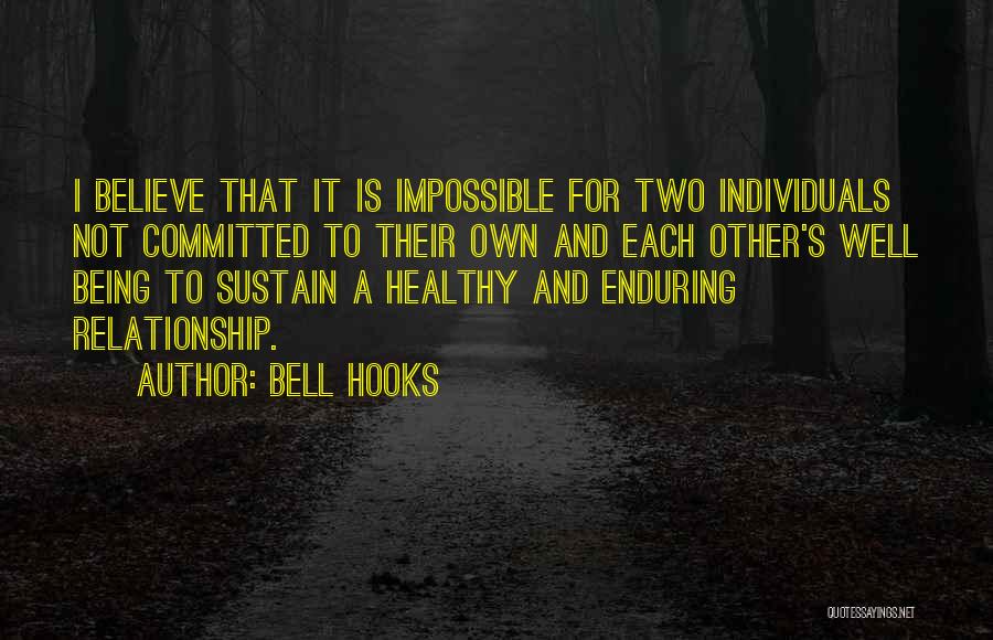 Committed Relationships Quotes By Bell Hooks