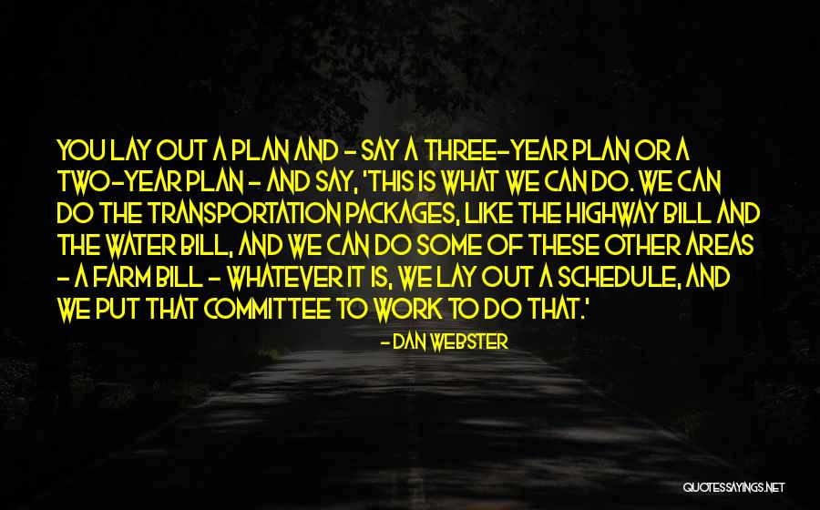 Committee At Work Quotes By Dan Webster Committee At Work Quotes By Dan Webster