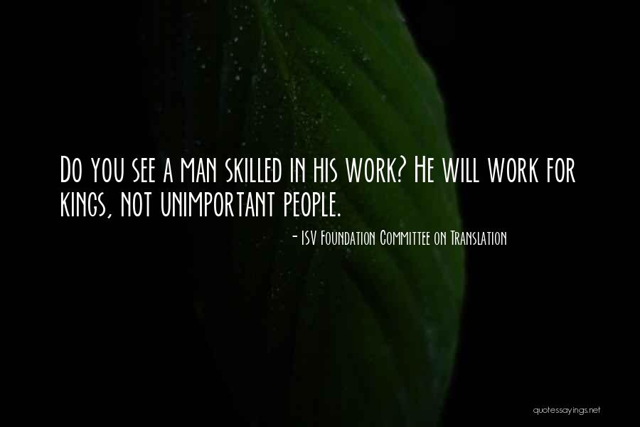 Committee At Work Quotes By ISV Foundation Committee On Translation Committee At Work Quotes By ISV Foundation Committee On Translation