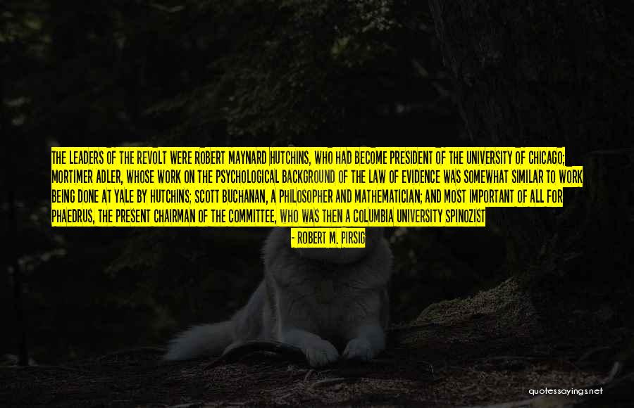 Committee At Work Quotes By Robert M. Pirsig Committee At Work Quotes By Robert M. Pirsig